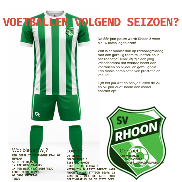 SV RHOON 6 ZOEKT VERSTERKING !